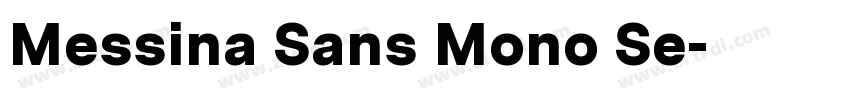Messina Sans Mono Se字体转换
